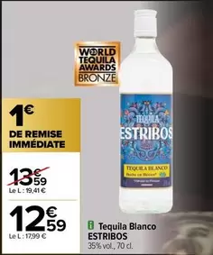 Tequila Blanco offre à 12,59€ sur Carrefour City