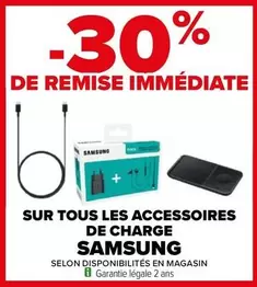 Samsung - Sur Tous Les Accessoires De Charge offre sur Carrefour City