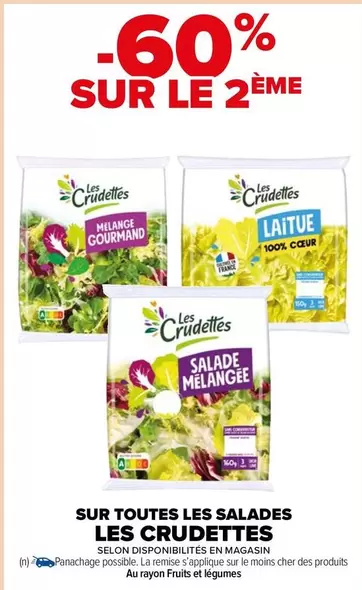 Les crudettes - Sur Toutes Les Salades offre sur Carrefour Market