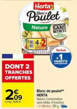 Herta - Blanc De Poulet offre à 2,09€ sur Carrefour Market