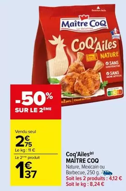 Maître Coq - Coq'ailes offre à 2,75€ sur Carrefour Market