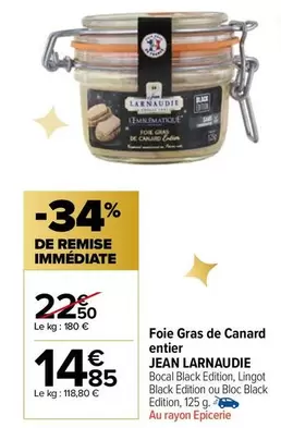 Jean Larnaudie - Foie Gras De Canard Entier offre à 14,85€ sur Carrefour Market