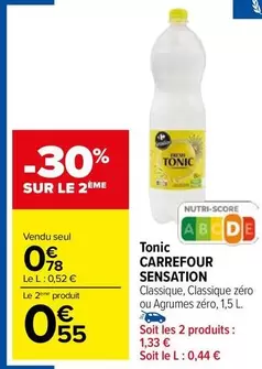 Carrefour - Tonic Sensation offre à 0,78€ sur Carrefour Market