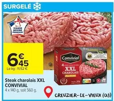 Convivial - Steak Charolais Xxl offre à 6,45€ sur Carrefour Market