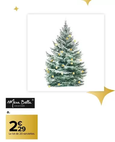 Mesa Bella - offre à 2,29€ sur Carrefour