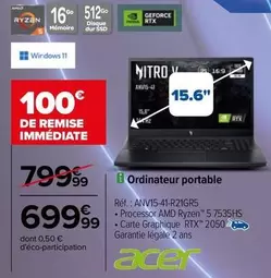 Acer - Ordinateur Portable ANV15-41-R21GR5 offre à 699,99€ sur Carrefour Drive