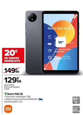 Écran - Redmi Pad Se offre à 129,99€ sur Carrefour Express