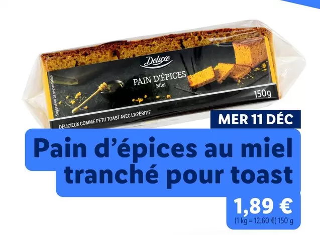 Deluxe - Pain D'epices Au Miel Tranché Pour Toast offre à 1,89€ sur Lidl