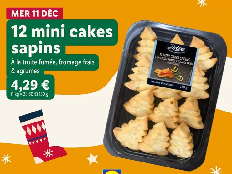 Deluxe - Mer 11 Déc 12 Mini Cakes Sapins offre à 4,29€ sur Lidl