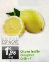 Citron Feuille offre à 1,95€ sur Diagonal Supermarché