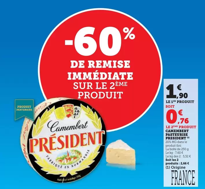 Président - Camembert Pasteurise offre à 1,9€ sur Hyper U