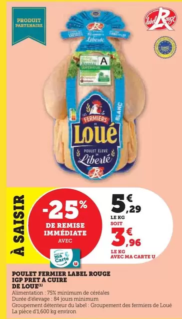 Loué - Poulet Fermier Label Rouge IGP Prêt À Cuire offre à 3,96€ sur Hyper U