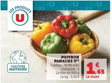 U - Poivron Panache offre à 1,65€ sur Hyper U