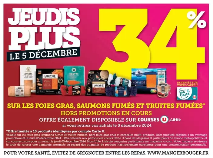 U - Sur Les Foies Gras, Saumons Fumés Et Truites Fumées offre sur Hyper U