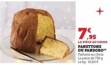 Panettone Ou Pandoro offre à 7,95€ sur Hyper U