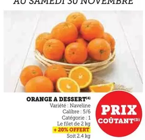 Orange A Dessert offre sur Super U