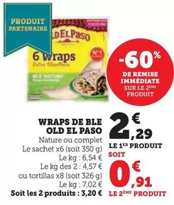 Old El Paso - Wraps De Ble offre à 2,29€ sur Super U