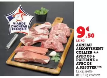 Agneau Assortiment Collier Avec Os + Poitrine Avec Os A Mijoter offre à 9,5€ sur Super U