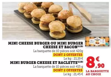 Mini Cheese Burger offre à 8,9€ sur U Express