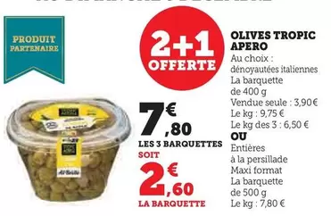 Tropic Apéro - Olives offre à 2,6€ sur U Express