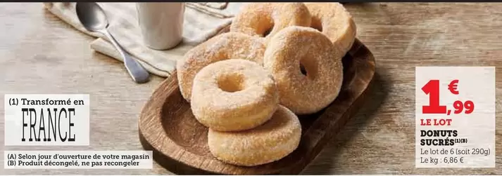 Donuts Sucres offre à 1,99€ sur U Express