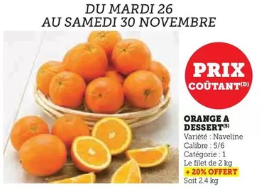 Orange A Dessert offre sur U Express