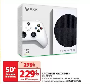 La Console Xbox Serie S offre à 229,99€ sur Auchan Hypermarché