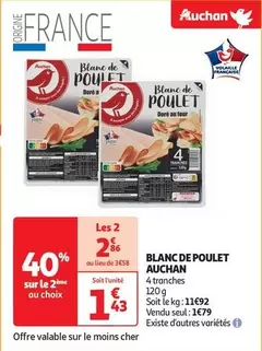 Auchan - Blanc De Poulet offre à 1,79€ sur Auchan Hypermarché