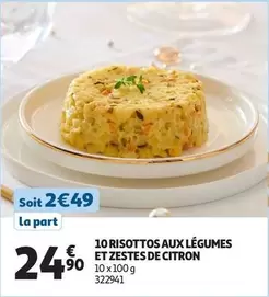 10 Risottos Aux Légumes Et Zestes De Citron offre à 24,9€ sur Auchan Hypermarché