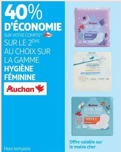 Auchan - Sur La Gamme Hygiène Feminine offre sur Auchan Supermarché