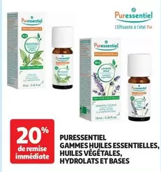 Puressentiel - Gammes Huiles Essentielles, Huiles Végétales, Hydrolats Et Bases offre sur Auchan Hypermarché