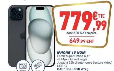 Écran - Iphone 15 Noir offre à 779,99€ sur Bureau Vallée