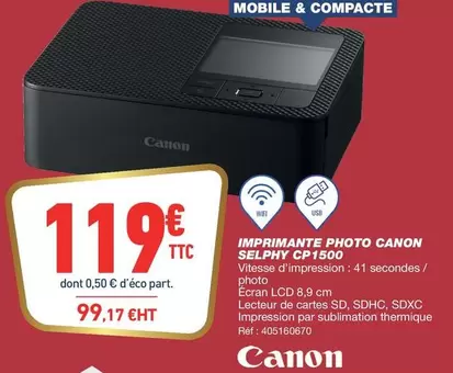 Canon - Imprimante Photo Cp1500 offre à 119€ sur Bureau Vallée