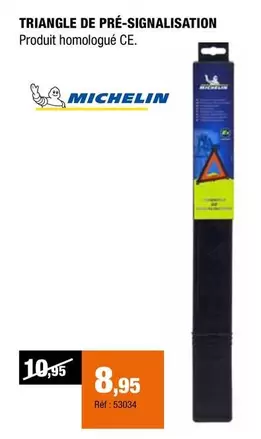 Michelin - Triangle De Pré-signaisation offre à 8,95€ sur Autobacs