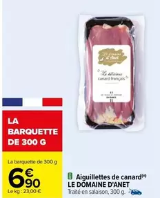 Canard - Aiguillettes De offre à 6,9€ sur Carrefour Contact