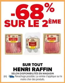 Henri Raffin - Sur Tout offre sur Carrefour Contact