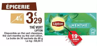 Lipton - Thé Vert offre à 3,29€ sur Carrefour