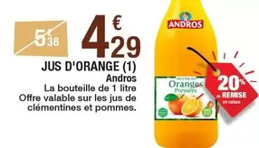 Andros - Jus D'orange offre à 4,29€ sur Carrefour