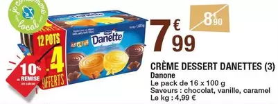 Danone - Crème Dessert Danettes offre à 7,99€ sur Carrefour