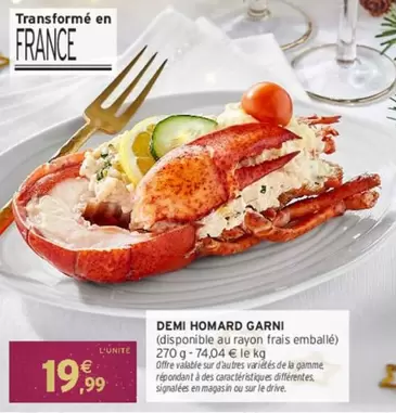 Signal - Demi Homard Garni offre à 19,99€ sur Intermarché Express