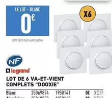 Legrand - Lot De 6 Va-et-vient Complets "dooxie" offre à 0,2€ sur Brico Cash