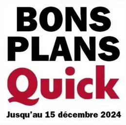 Bons Plans Quick offre sur Quick