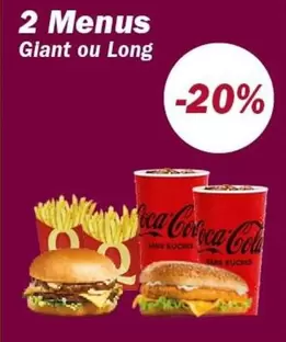 2 Menus Giant Ou Long offre sur Quick