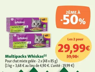 Whiskas - Multipacks offre à 29,99€ sur Maxi Zoo