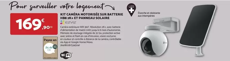 Ezviz - Kit Camera Motorise Sur Batterie Inox Et Panneau Solaire offre à 169,9€ sur Bricomarché