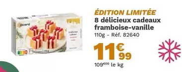 Edition Limitée 8 Délicieux Cadeaux Framboise-vanille offre à 11,99€ sur Picard