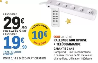 Scs Sentinel - Rallonge Multiprise + Télécommande  offre à 29,9€ sur E.Leclerc Brico