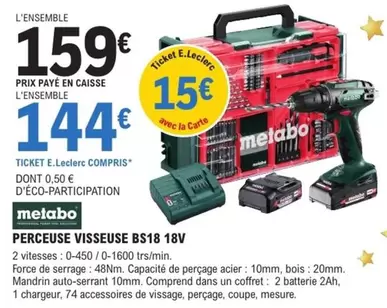 Metabo - Perceuse Visseuse BS18 18V offre à 159€ sur E.Leclerc Brico