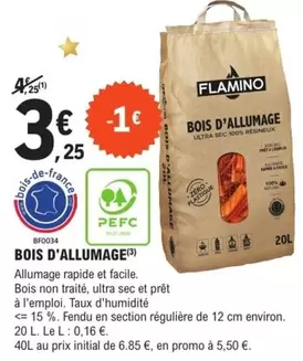 Flamino - Bois D'Allumage offre à 3,25€ sur E.Leclerc Brico