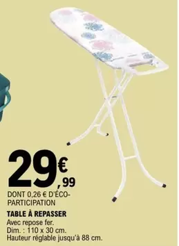 Dim - Table À Repasser offre à 29,99€ sur E.Leclerc